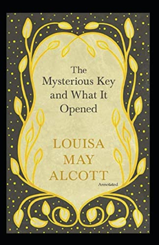 The Mysterious Key and What It Opened
