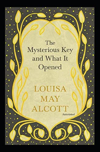 The Mysterious Key and What It Opened