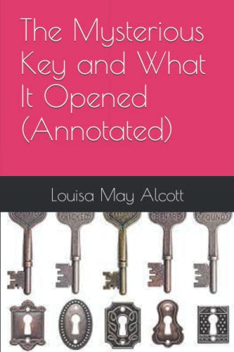 The Mysterious Key and What It Opened