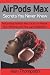 Airpods Max Secrets You Nev...