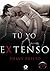 Tú+Yo=Extenso (Tú+Yo #3)