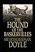 the hound of the baskervilles:A Classic Illustrated Edition