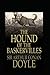 the hound of the baskervilles:A Classic Illustrated Edition