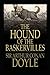 the hound of the baskervilles:A Classic Illustrated Edition