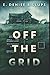 Off The Grid: Clear Print Edition