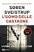 L'uomo delle castagne by Søren Sveistrup L'uomo delle castagne by Søren Sveistrup