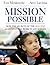 Mission Possible, Enhanced Edition: How the Secrets of the Success Academies Can Work in Any School