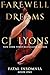 Farewell To Dreams: a Novel of Fatal Insomnia (Fatal Insomnia Medical Thrillers)