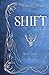 Shift