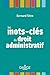Les mots-clés du droit admi...