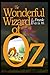 The Wonderful Wizard of OZ: a claasics 100th anniversary illustrated edition
