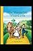 The Wonderful Wizard of OZ: a claasics 100th anniversary illustrated edition