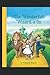 The Wonderful Wizard of OZ: a claasics 100th anniversary illustrated edition