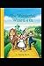 The Wonderful Wizard of OZ: a claasics 100th anniversary illustrated edition