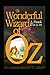 The Wonderful Wizard of OZ: a claasics 100th anniversary illustrated edition