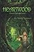 Heartwood: A Magical Realism Novel