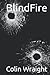 BlindFire