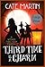 Third Time is a Charm (The Witches Three Cozy Mysteries #3)