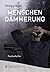 Menschendämmerung: Psychoth...