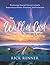 The Will of God, the Key to Your Success (Large Print Edition): Positioning Yourself to Live in God's Supernatural Power, Provision, and Protection