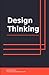 Design Thinking
