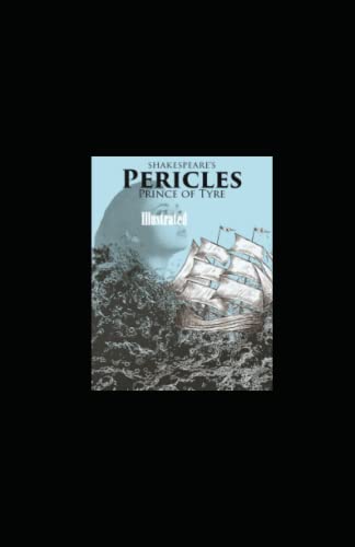 Pericles, Prince of Tyre Illustrated