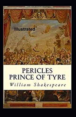 Pericles, Prince of Tyre Illustrated