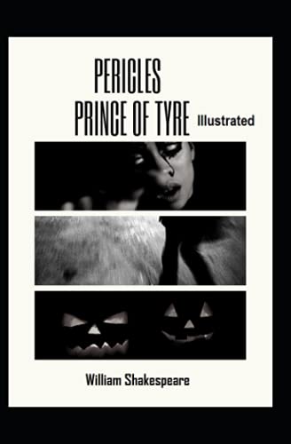 Pericles Prince of Tyre Illustrated