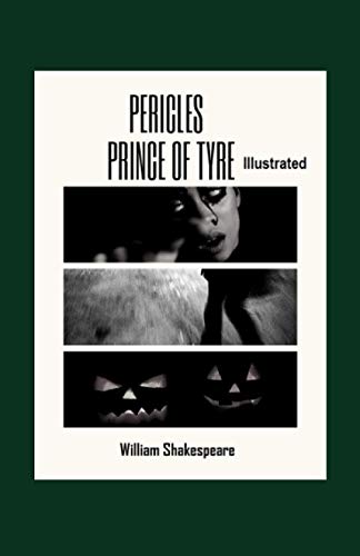 Pericles Prince of Tyre Illustrated