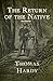 Return of the Native Annotated