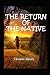 Return of the Native Annotated: (Gold Crown Collector's Edition)