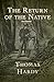 Return of the Native Annotated