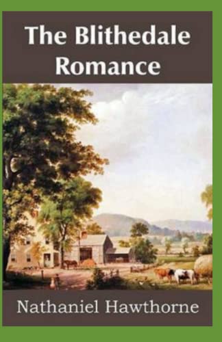 The Blithedale Romance Annotated