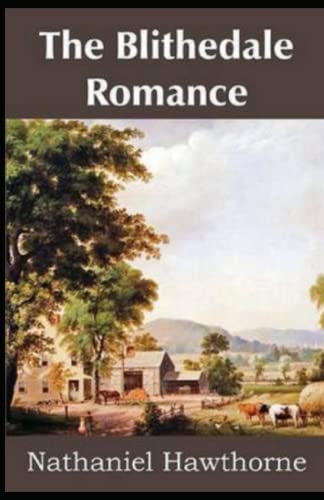 The Blithedale Romance Annotated