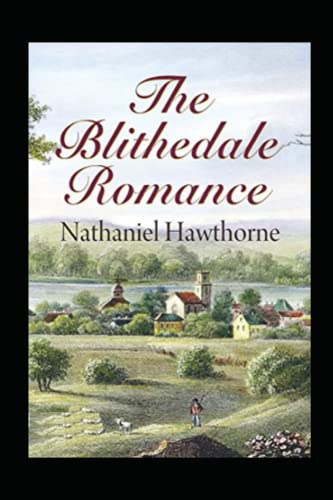 The Blithedale Romance Annotated