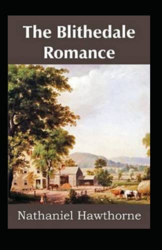 The Blithedale Romance Annotated