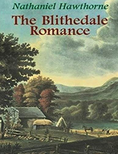 The Blithedale Romance