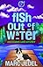 Fish Out of Water: An Ozarks Lake Mystery (Book 1)