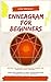 Enneagram for Beginners: Master the secrets to overcome stress and increase your charisma. Find your journey to self-acceptance and embrace love and success