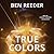True Colors: Library Edition (Demon’s Apprentice, 6)