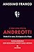 C'era una volta Andreotti. Ritratto di un uomo, di un'epoca e di un Paese