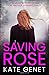 Saving Rose