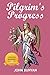 The Pilgrim's Progress: An Updated Modern-Day Version of John Bunyan’s Pilgrim’s Progress (Revised And Illustrated)