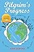 The Pilgrim's Progress: An Updated Modern-Day Version of John Bunyan’s Pilgrim’s Progress (Revised And Illustrated)