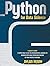 Python for Data Science: A Guide to Learn in Depth This Programming Language to Reorder Data While Remaining Focused on Your Specific Purposes