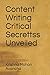 Content Writing Critical Secrettss Unveiled (The Secretts Unveiled)