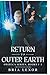 Return To Outer Earth (Onizuca)