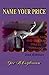 Name Your Price by Joe R. Eagleman Name Your Price by Joe R. Eagleman