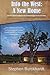 Into the West: A New Home: Part Two of Book One in The Territories Saga Serials (The Into the West Saga Serial)