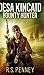 Desa Kincaid - Bounty Hunter (Desa Kincaid Book 1)